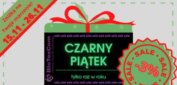 Czarny Piątek w BioTexCom – od 15.11 do 26.11!