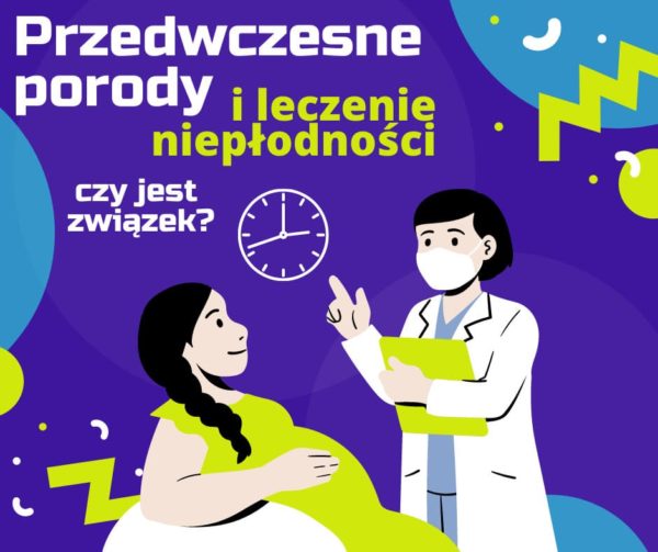 Badania mówią, że leczenie niepłodności nie jest przyczyną przedwczesnych porodów